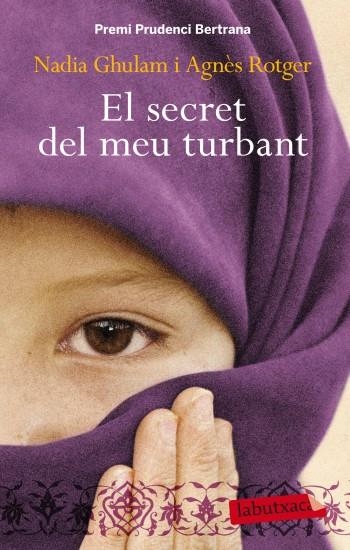 EL SECRET DEL MEU TURBANT | 9788499303390 | AGNÈS ROTGER/NADIA GHULAM