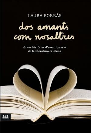 DOS AMANTS COM NOSALTRES | 9788415224495 | BORRÀS, LAURA