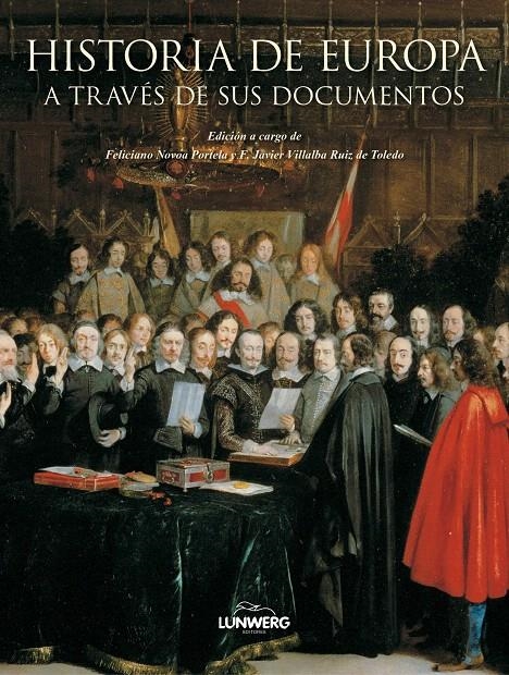 HISTORIA DE EUROPA. A TRAVÉS DE SUS DOCUMENTOS | 9788497858434 | FELICIANO NOVOA PORTELA