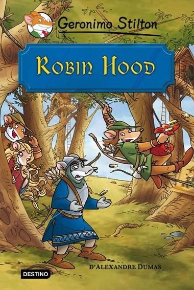 ROBIN HOOD | 9788499323695 | GERONIMO STILTON