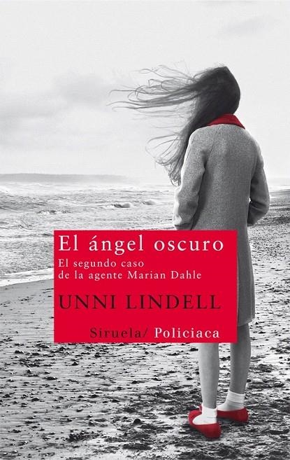 EL ÁNGEL OSCURO | 9788498417333 | LINDELL, UNNI