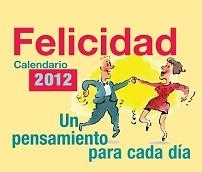 CALENDARIO DE LA FELICIDAD | 9788492716746 | ANÓNIMO