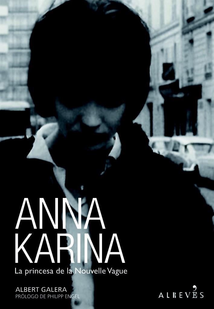 ANNA KARINA | 9788415098218 | GALERA DOMINGO, ALBERT