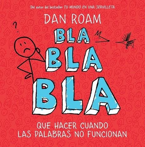 BLA, BLA, BLA | 9788498751949 | DAN ROAM