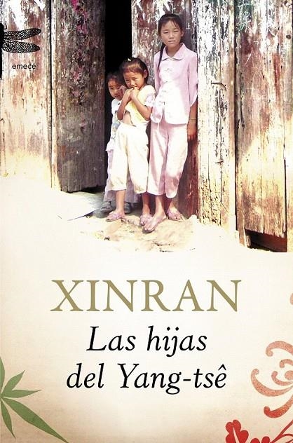 LAS HIJAS DEL YANG-TSÊ | 9788496580657 | XINRAN