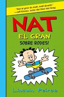 NAT EL GRAN SOBRE RODES! | 9788424636180 | PEIRCE, LINCOLN