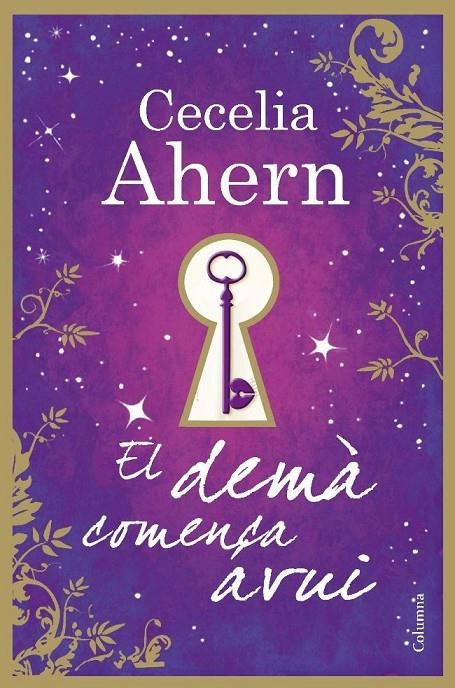 EL DEMÀ COMENÇA AVUI | 9788466414142 | CECELIA AHERN