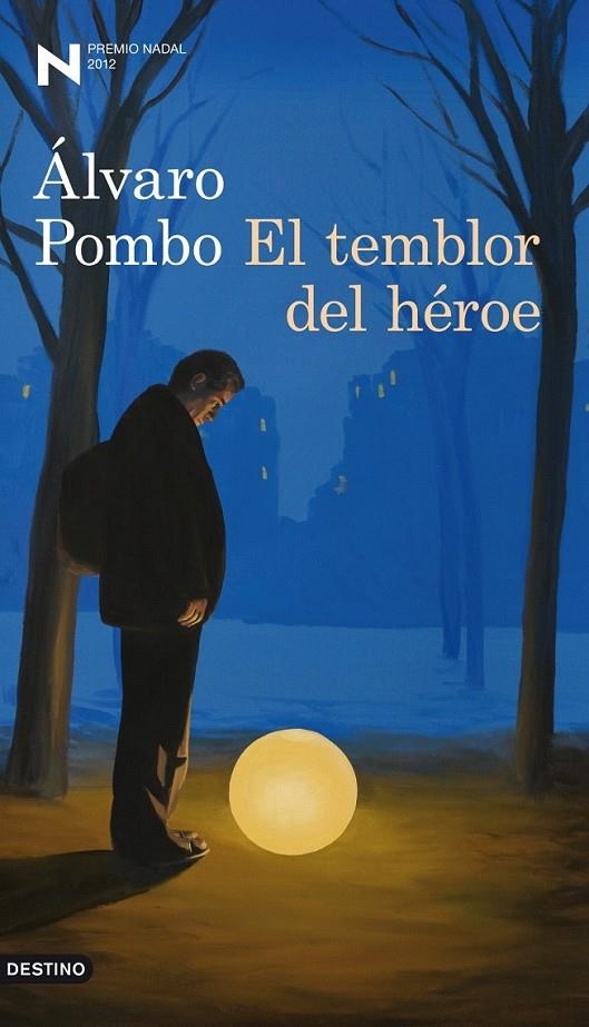 EL TEMBLOR DEL HÉROE | 9788423324910 | ÁLVARO POMBO