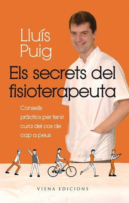 ELS SECRETS DEL FISIOTERAPEUTA | 9788483306901 | PUIG TORREGROSA, LLUÍS