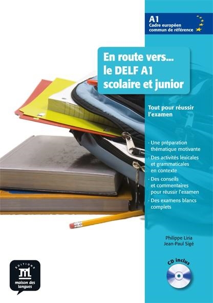 EN ROUTE VERS LE DELF SCOLAIRE ET JUNIOR A1 LIVRE DE L'ÉLÈVE + CD | 9788484436676 | VARIOS AUTORES