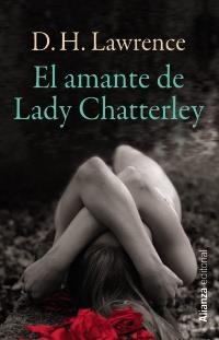 EL AMANTE DE LADY CHATTERLEY | 9788420671635 | LAWRENCE, D. H.