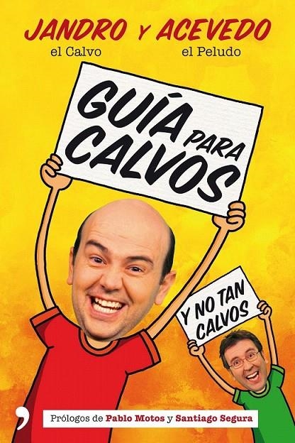 GUÍA PARA CALVOS Y NO TAN CALVOS | 9788499981109 | JANDRO/FERNANDO ACEVEDO