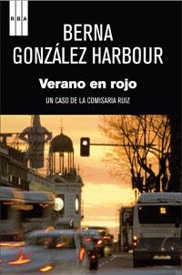 VERANO EN ROJO | 9788490062562 | GONZALEZ HARBOUR, BERNA