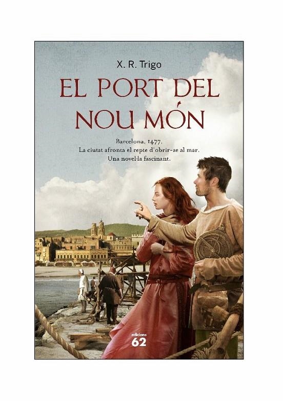 EL PORT DEL NOU MÓN | 9788429768541 | X. R. TRIGO