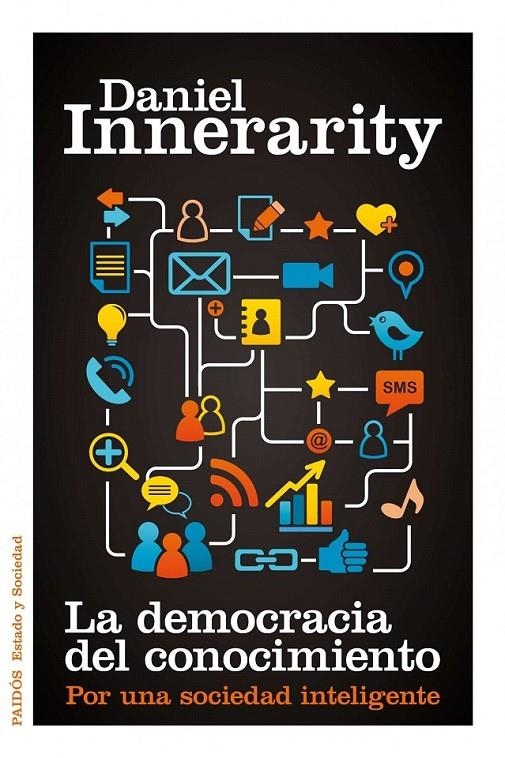 LA DEMOCRACIA DEL CONOCIMIENTO | 9788449325670 | DANIEL INNERARITY GRAU