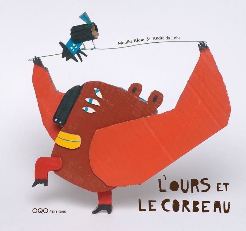 L´OURS ET LE CORBEAU | 9788498710885 | KLOSE, MONIKA