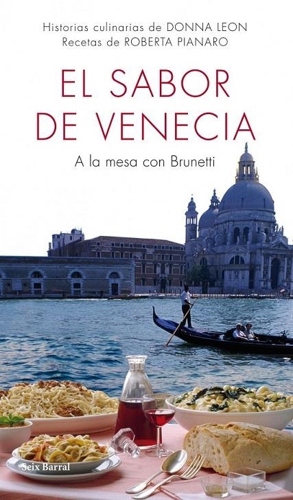 EL SABOR DE VENECIA | 9788432232046 | DONNA LEON/ROBERTA PIANARO