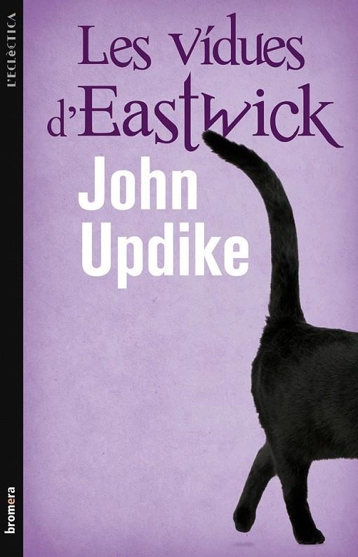 LES VÍDUES D'EASTWICK | 9788498246476 | UPDIKE, JOHN