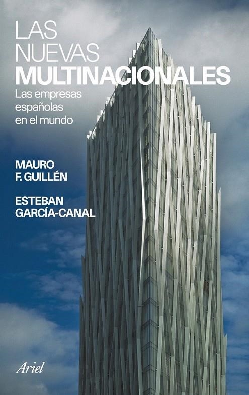 LAS NUEVAS MULTINACIONALES | 9788434413221 | MAURO F. GUILLÉN/ESTEBAN GARCÍA CANAL