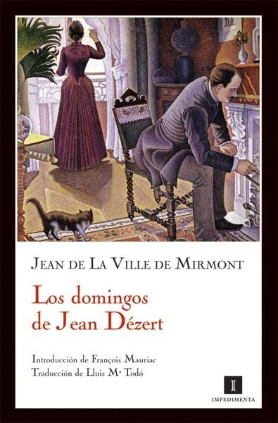 LOS DOMINGOS DE JEAN DÉZERT | 9788493655099 | VILLE DE MIRMONT, JEAN DE LA