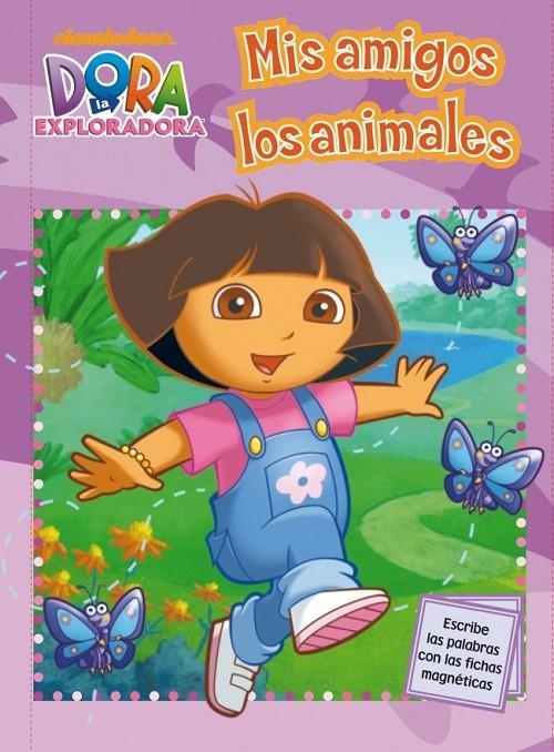 MIS AMIGOS LOS ANIMALES (DORA LA EXPLORADORA) | 9788448831363 | NICKELODEON