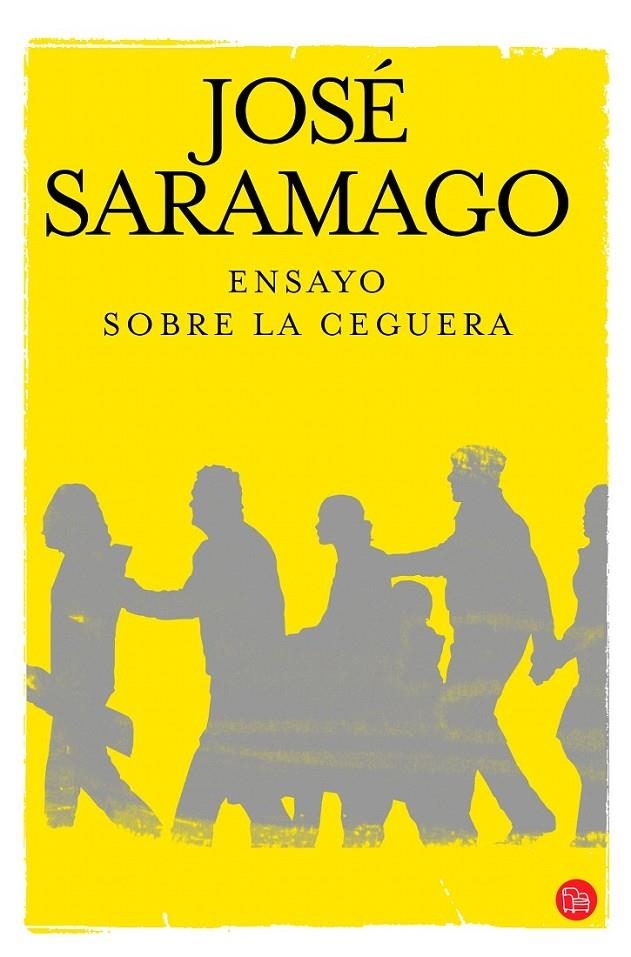 ENSAYO SOBRE LA CEGUERA (BOLSILLO) | 9788466306430 | SARAMAGO, JOSÉ