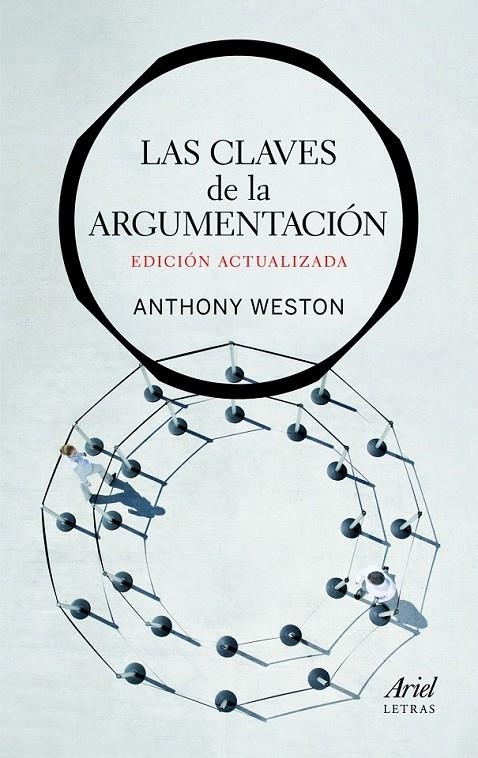 LAS CLAVES DE LA ARGUMENTACIÓN | 9788434413689 | ANTHONY WESTON