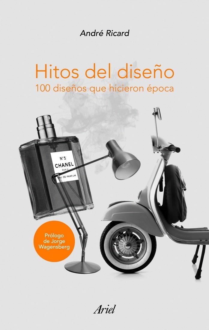 HITOS DEL DISEÑO | 9788434469907 | ANDRÉ RICARD