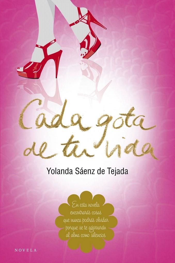 CADA GOTA DE TU VIDA | 9788415320609 | YOLANDA SÁENZ DE TEJADA