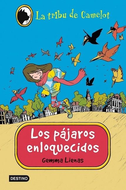 LOS PÁJAROS ENLOQUECIDOS | 9788408111177 | GEMMA LIENAS