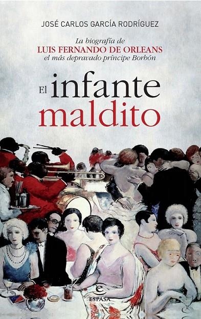 EL INFANTE MALDITO | 9788467004281 | JOSÉ CARLOS GARCÍA RODRÍGUEZ