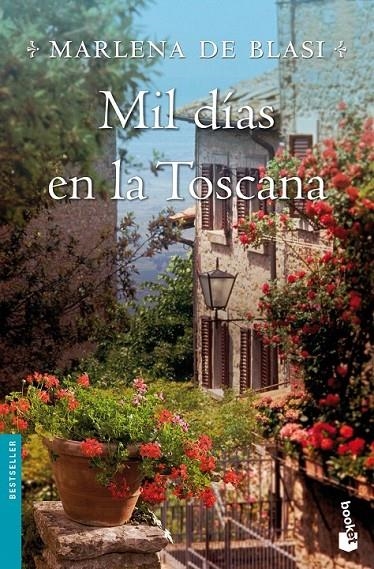 MIL DÍAS EN LA TOSCANA | 9788427027978 | MARLENA DE BLASI