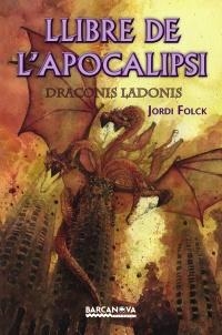 LLIBRE DE L ' APOCALIPSI | 9788448929152 | FOLCK, JORDI