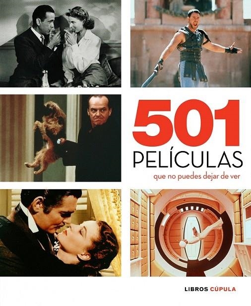 501 PELÍCULAS QUE NO PUEDES DEJAR DE VER | 9788448067656 | AA. VV.