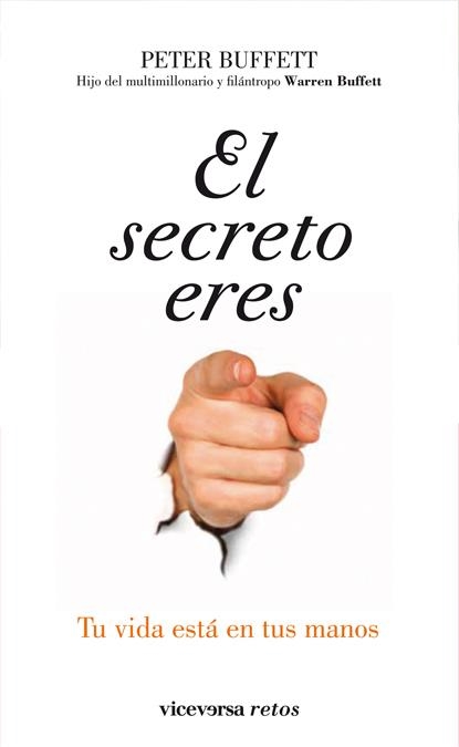 EL SECRETO ERES TÚ | 9788492819454 | BUFFETT, PETER