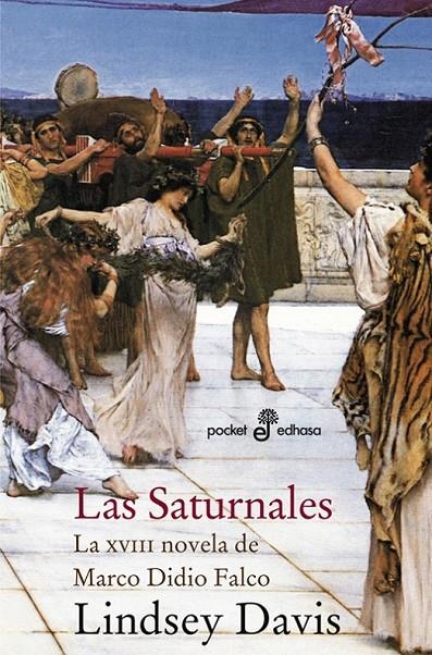 LAS SATURNALES (XVIII)  (BOLSILLO) | 9788435018555 | DAVIS, LINDSEY