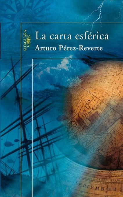 LA CARTA ESFÉRICA | 9788420472072 | PÉREZ-REVERTE, ARTURO