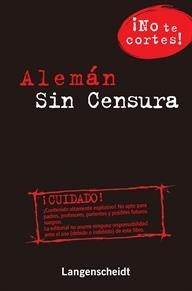 ALEMÁN SIN CENSURA | 9788499293981 | VARIOS AUTORES