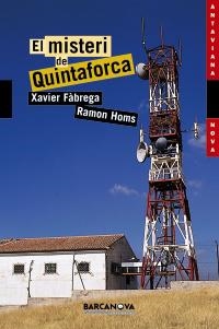 EL MISTERI DE QUINTAFORCA | 9788448919795 | FÀBREGA, XAVIER/HOMS, RAMON