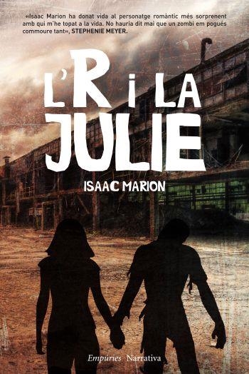 L'R I LA JULIE | 9788497877466 | ISAAC MARION