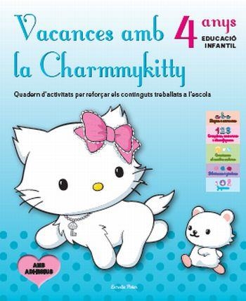 VACANCES AMB LA CHARMMYKITTY 4 ANYS EDUCACIÓ INFANTIL | 9788499324432 | YUKO YUMAGUCHI