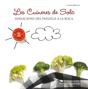 LES CUINERES DE SOLC | 9788415456414 | DIVERSOS AUTORS