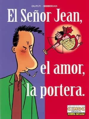 EL SEÑOR JEAN 01. EL AMOR, LA PORTERA | 9788484311713 | DUPUY, PHILIPPE/BERBERIAN, CHARLES