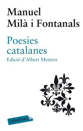 POESIES CATALANES | 9788499302140 | MANUEL MILÀ I FONTANALS