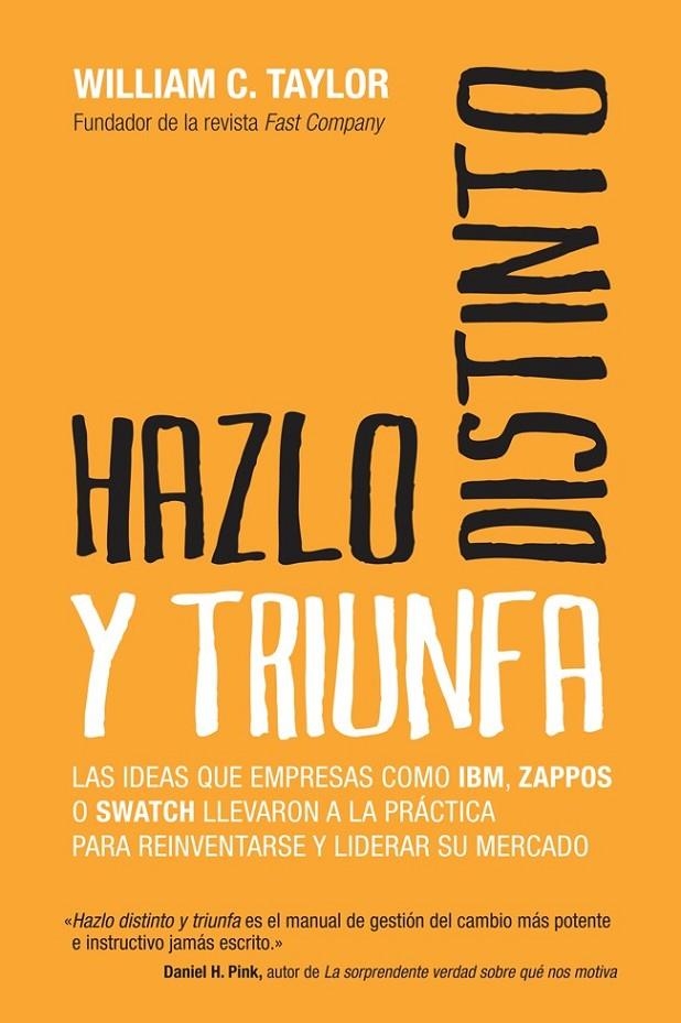 HAZLO DISTINTO Y TRIUNFA | 9788498752076 | CHARLES TAYLOR