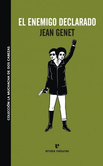 EL ENEMIGO DECLARADO | 9788493788971 | JEAN GENET