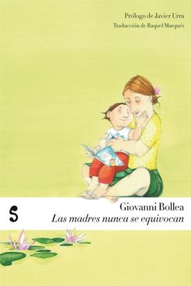 LAS MADRES NUNCA SE EQUIVOCAN 2ªED. | 9788493785628 | BOLLEA, GIOVANNI