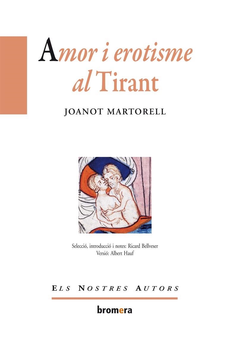 AMOR I EROTISME AL TIRANT | 9788498247855 | MARTORELL, JOANOT