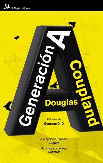 GENERACIÓN A | 9788476699799 | DOUGLAS COUPLAND