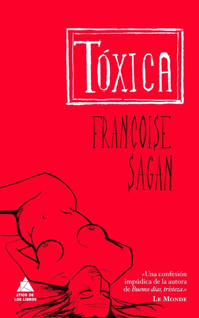 TÓXICA | 9788493829513 | SAGAN, FRANÇOISE